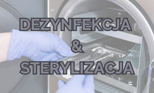 dezynfekcja i sterylizacja